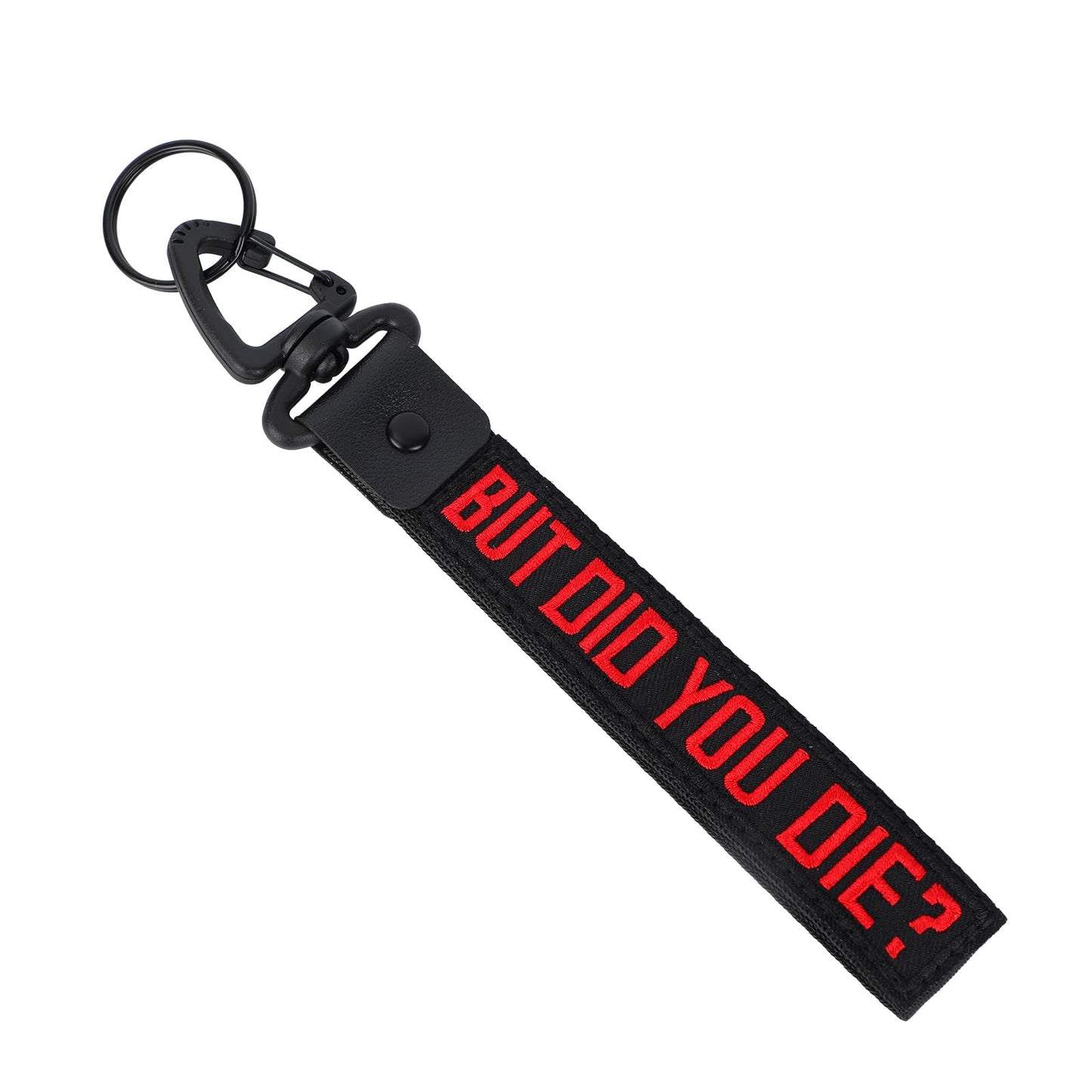 Goktvai But Did You Die Keychain, Personalized Custom Motorcycle Key Tag Keyring Hand Wrist Lanyard Wristlet for Luggage Funny K