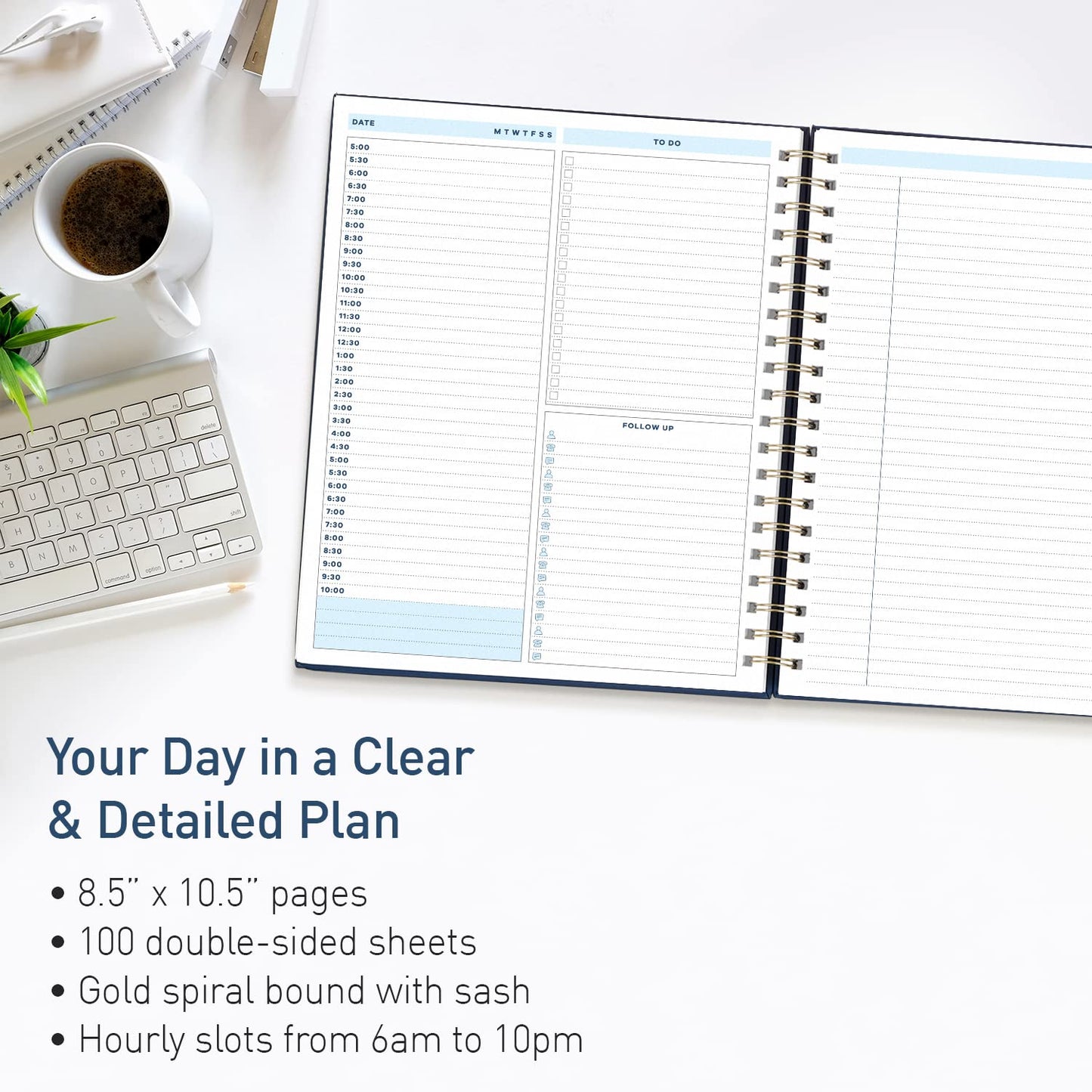S&O Undated Daily Planner for Organization, Spiral Logbook with Hourly Schedule, Everyday Workbook Undated Diary- Routine To Do List Journal, Work Calendar Organizer Notebook, 200 Pages, 9” x 10.75”