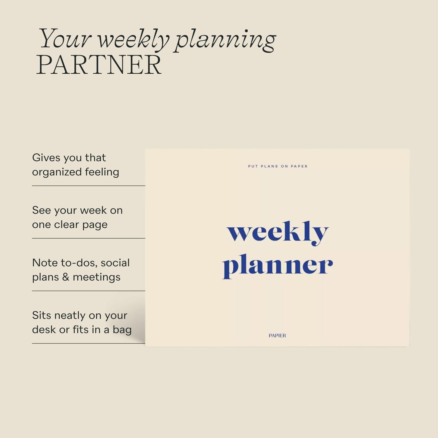 Papier Joy Weekly Desk Planner - Beige | 1 Page Per Week | Weekly Plan Section & Next Week Notes | TearOff Design | Table Top Office Essentials | 52 Sheets | Undated | Time Management & Organizer Gift